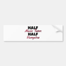 Half Music Tutor Half Vampire Bumper Sticker