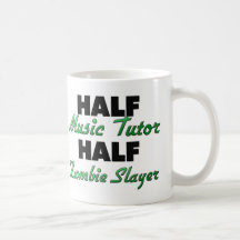 Half Music Tutor Half Zombie Slayer Mug