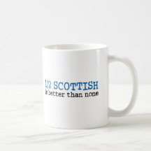 Half Scottish Coffee Mug