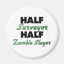 Half Surveyor Half Zombie Slayer Fridge Magnet