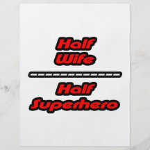 Half Wife Half Superhero Full Colour Flyer