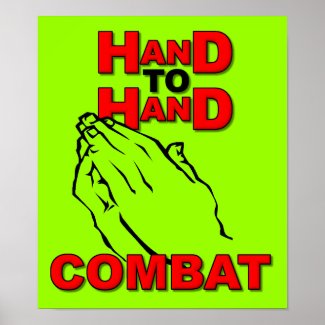 Christian Poster: Hand To Hand Combat Prayer