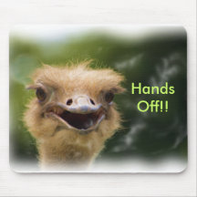Hands Off Crazy Ostrich Mouse Pad