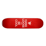 Hang Loose Skate Deck