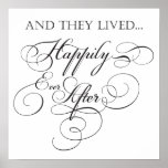 Happily Ever After Sign Poster