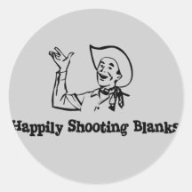 Happily Shooting Blanks Round Stickers