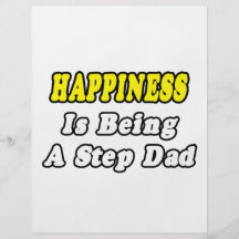 Happiness Is Being a Step-Dad Flyers