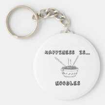 Happiness is Noodles Key Chains