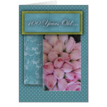Happy 100th Birthday - with roses! Greeting Card