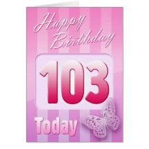 Happy 103rd Birthday Grand Mother Great-Aunt Mum Card
