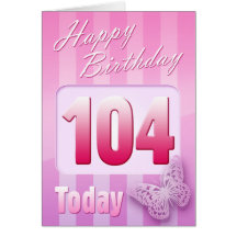Happy 104th Birthday Grand Mother Great-Aunt Mum Cards