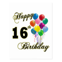 Happy 16th Birthday Gifts and Birthday Apparel Postcards