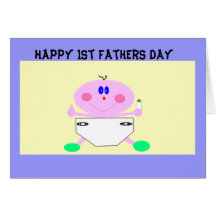 , Happy 1st Fathers Day Cards