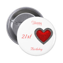 Happy 21st Birthday Button Red Heart