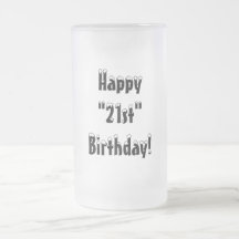 Happy"21st"Birthday!-Frosted Mug