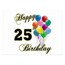 Happy 25th Birthday Gifts with Balloons Postcard