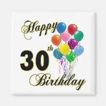 Happy 30th Birthday Gifts and Birthday Apparel Refrigerator Magnet