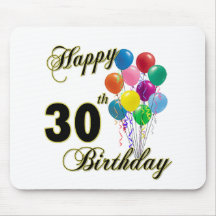Happy 30th Birthday Gifts and Birthday Apparel Mousepad