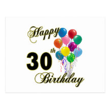 Happy 30th Birthday Gifts and Birthday Apparel Post Cards