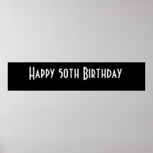 Happy 50th Birthday Posters