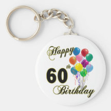 Happy 60th Birthday Gifts and Birthday Apparel Key Chain