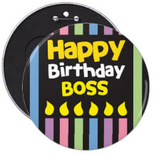 Happy Birthday BOSS! Pins