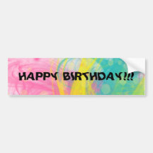 HAPPY BIRTHDAY Bumper Sticker