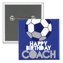 Happy Birthday COACH with soccer ball Button