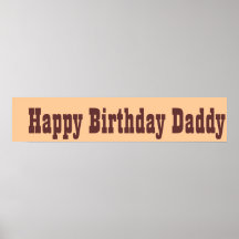 Happy Birthday Daddy Posters