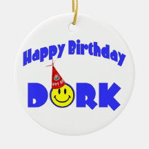 Happy Birthday Dork Party Hat Christmas Ornaments