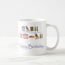 Happy Birthday Egyptian Hieroglyphics Coffee Mug