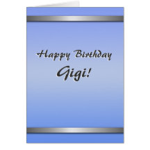Happy Birthday Gigi card (simple, blank on inside)