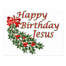 Happy Birthday Jesus Postcards