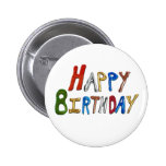 Happy Birthday Pinback Button