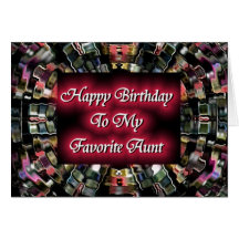 Happy Birthday To My Favourite Aunt Greeting Card