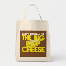 Happy Birthday to the BIG CHEESE Canvas Bag
