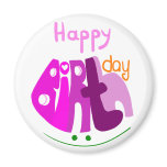 Happy Birthday with smile magnet magnets