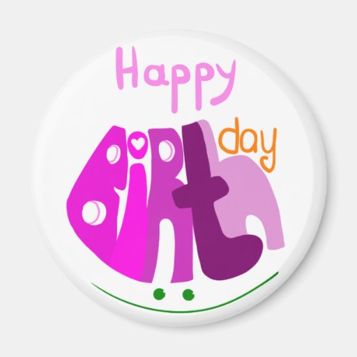 Happy Birthday with smile magnet