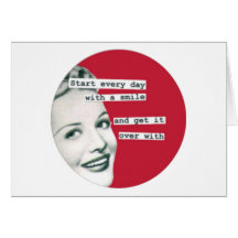 Happy Housewife "Start Every Day" Anti-Valentine Greeting Card