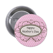 Happy Mother's Day Buttons