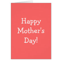 Happy Mother's Day! Cards