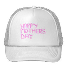 Happy Mothers Day.  Pink Letters. Hats