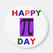 HAPPY PI DAY REFRIGERATOR MAGNET