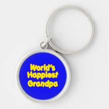 Happy Positive Grandfather Worlds Happiest Grandpa Key Chains