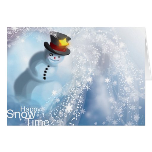 Happy Snow Time Greeting Card