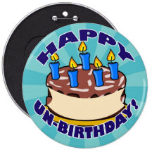 Happy UN-Birthday! Pins
