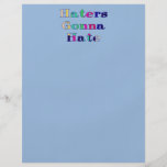 Haters Gonna Hate Personalized Flyer