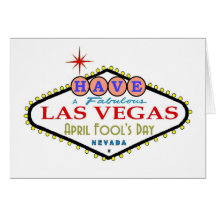 Have A Fabulous Las Vegas April Fool's Day Card