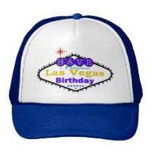 Have A Fabulous Las Vegas Birthday Cap! Hat