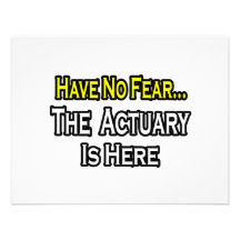 Have No Fear, The Actuary Is Here Custom Invitation